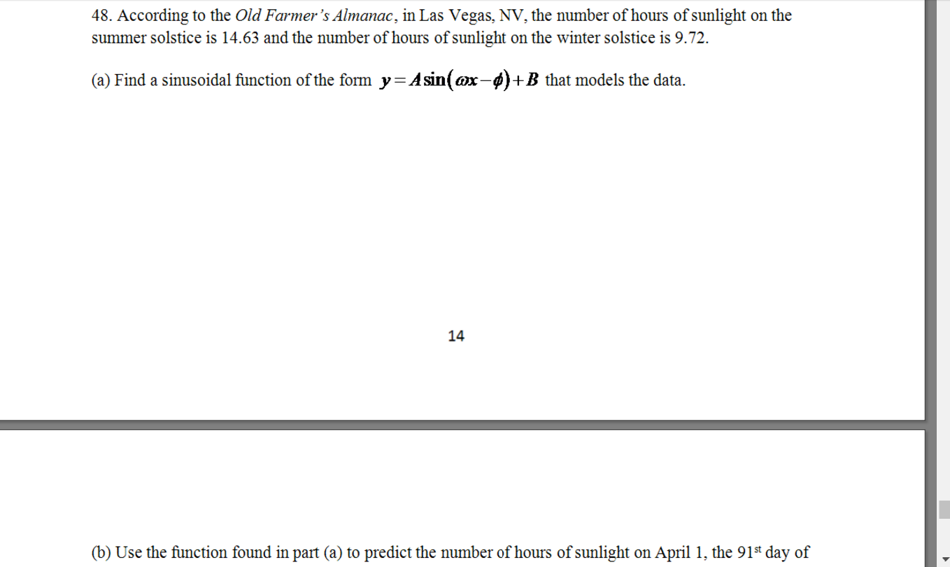 Solved According to the Old Farmer's Almanac, in Las Vegas,