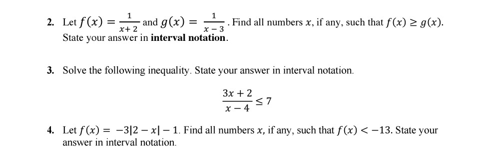 Solved Letf(x)= and g(x) answer in interval notation. 2. . | Chegg.com