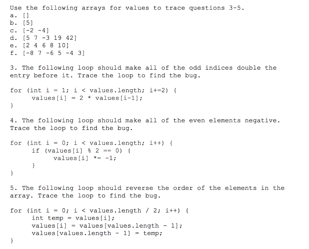 Solved Use The Following Arrays For Values To Trace | Chegg.com