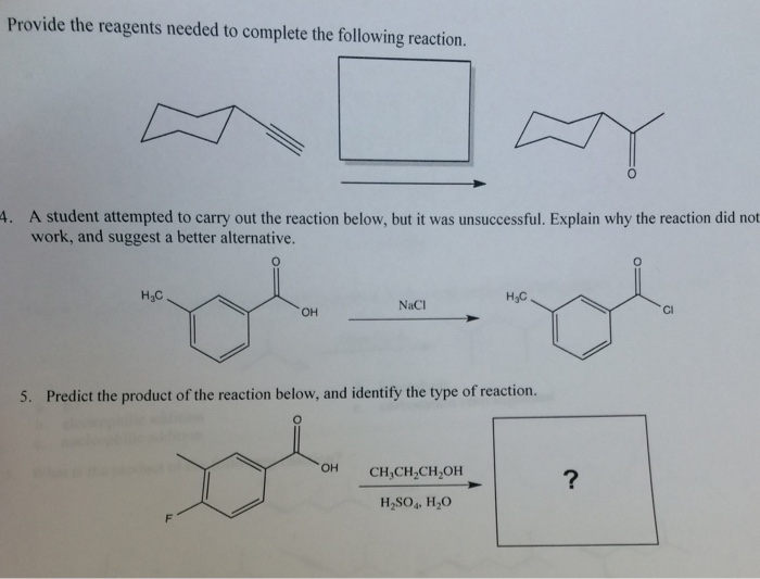 Solved Provide the reagents needed to complete the following