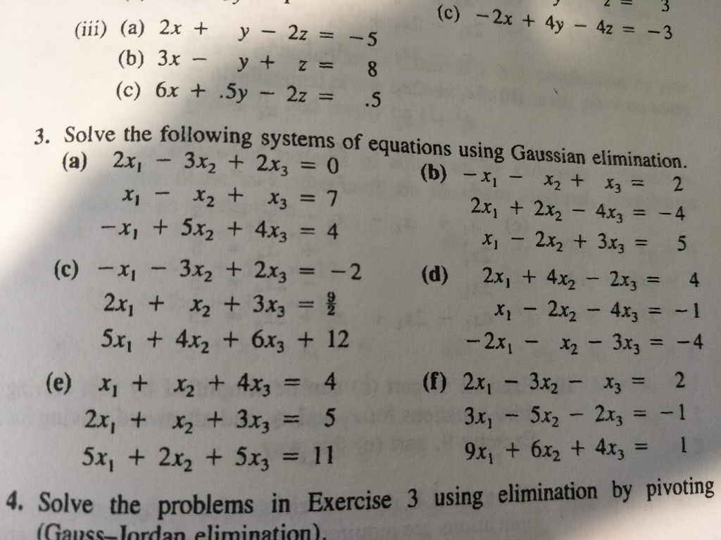 Solved (c) -2x + 4y-42 =-3 (iii) (a) 2x + y-2z =-5 (b) 3x- y | Chegg.com