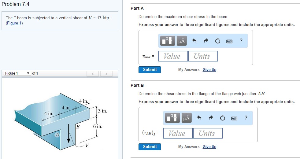 Solved Problem 7.4 Part A Determine the maximum shear stress | Chegg.com