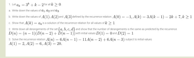 Solved Let a_k = 3^k + k - 2 for all k greaterthanorequalto | Chegg.com