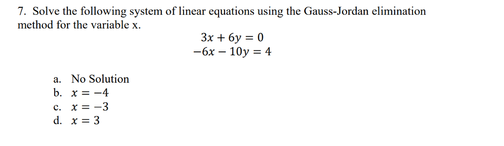 Solved 7. Solve the following system of linear equations | Chegg.com