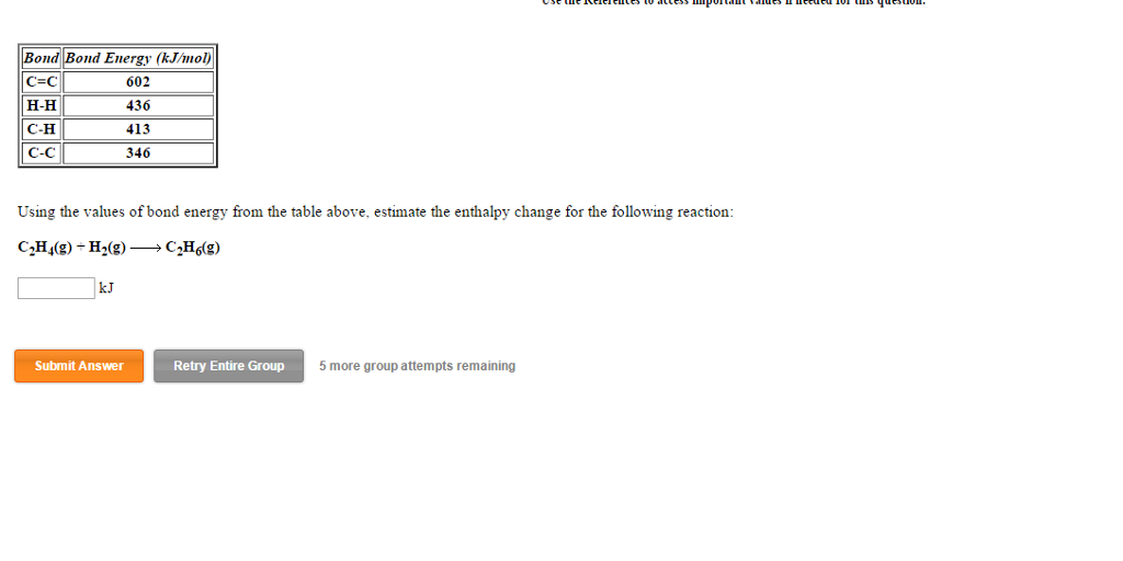 Solved Using the values of bond energy from the table Chegg