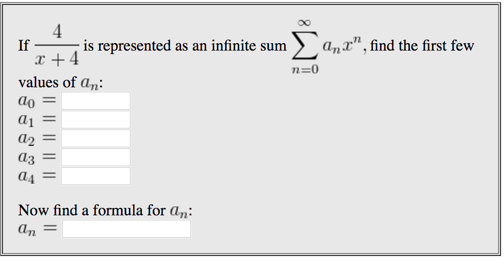 Solved is represented as an infinite sum n, find the first | Chegg.com