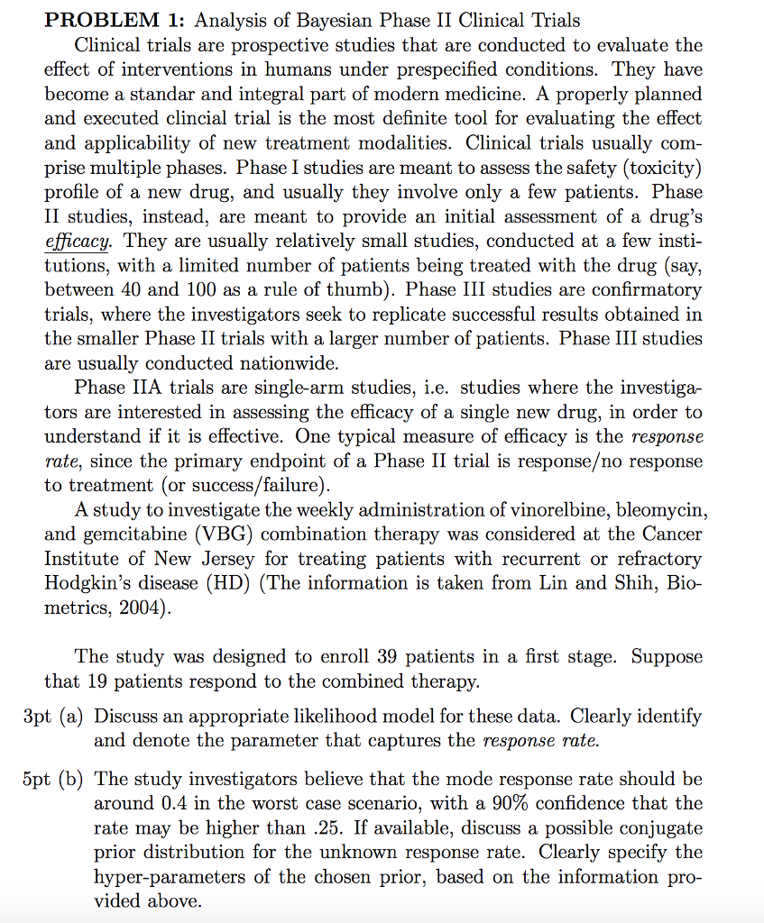 PROBLEM 1: Analysis of Bayesian Phase II Clinical | Chegg.com