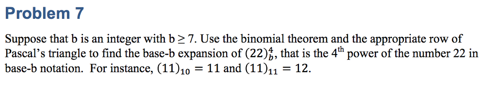 Solved Problem 7 Suppose That B Is An Integer With B27. Use | Chegg.com