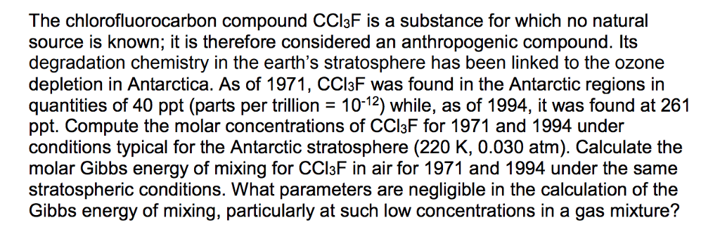 Solved The chlorofluorocarbon compound CCl3F is a substance | Chegg.com