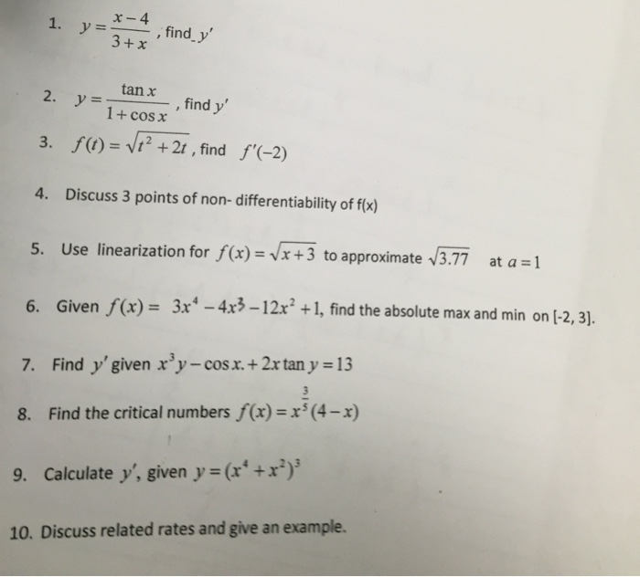 Solved Y = x - 4/3 + x , find_y' y = tan x/ 1 + cos x, find | Chegg.com
