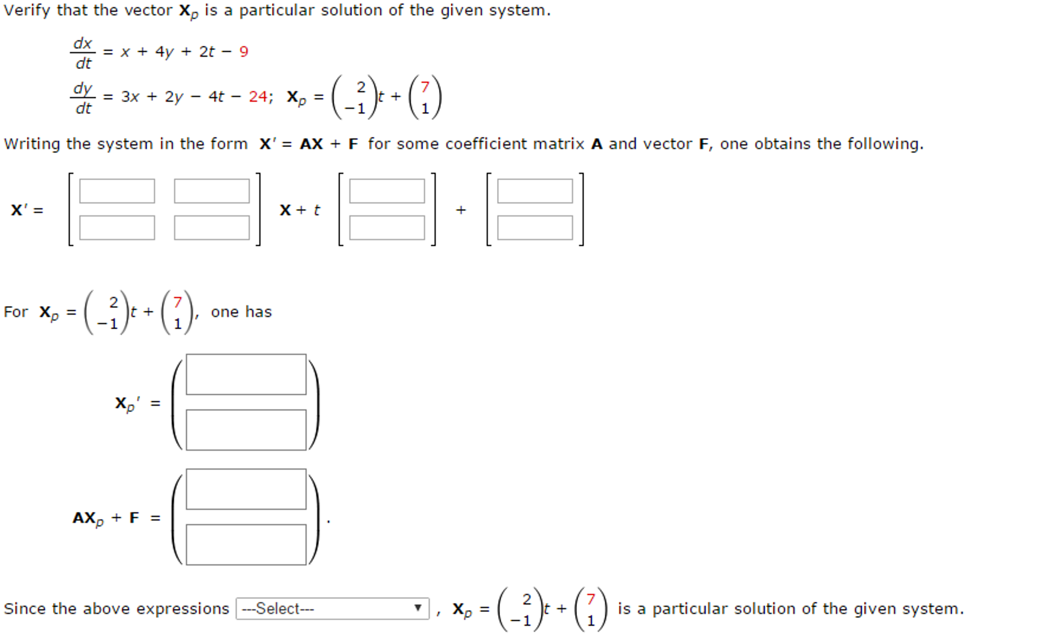 Solved Verify That The Vector X_p Is A Particular Solution | Chegg.com