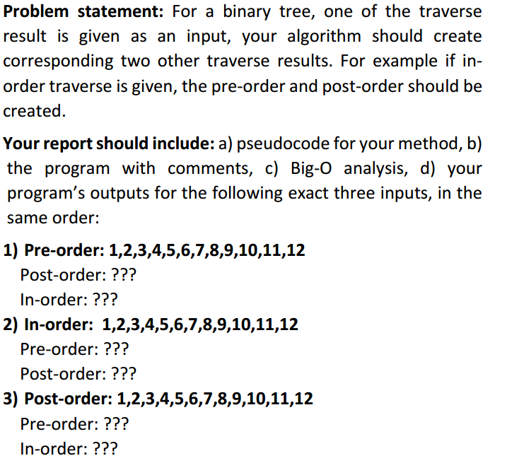 Solved For a binary tree, one of the traverse result is | Chegg.com