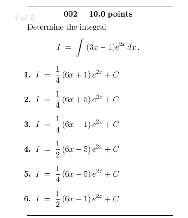 solved-determine-the-integral-i-integral-3x-1-e-2x-dx-chegg