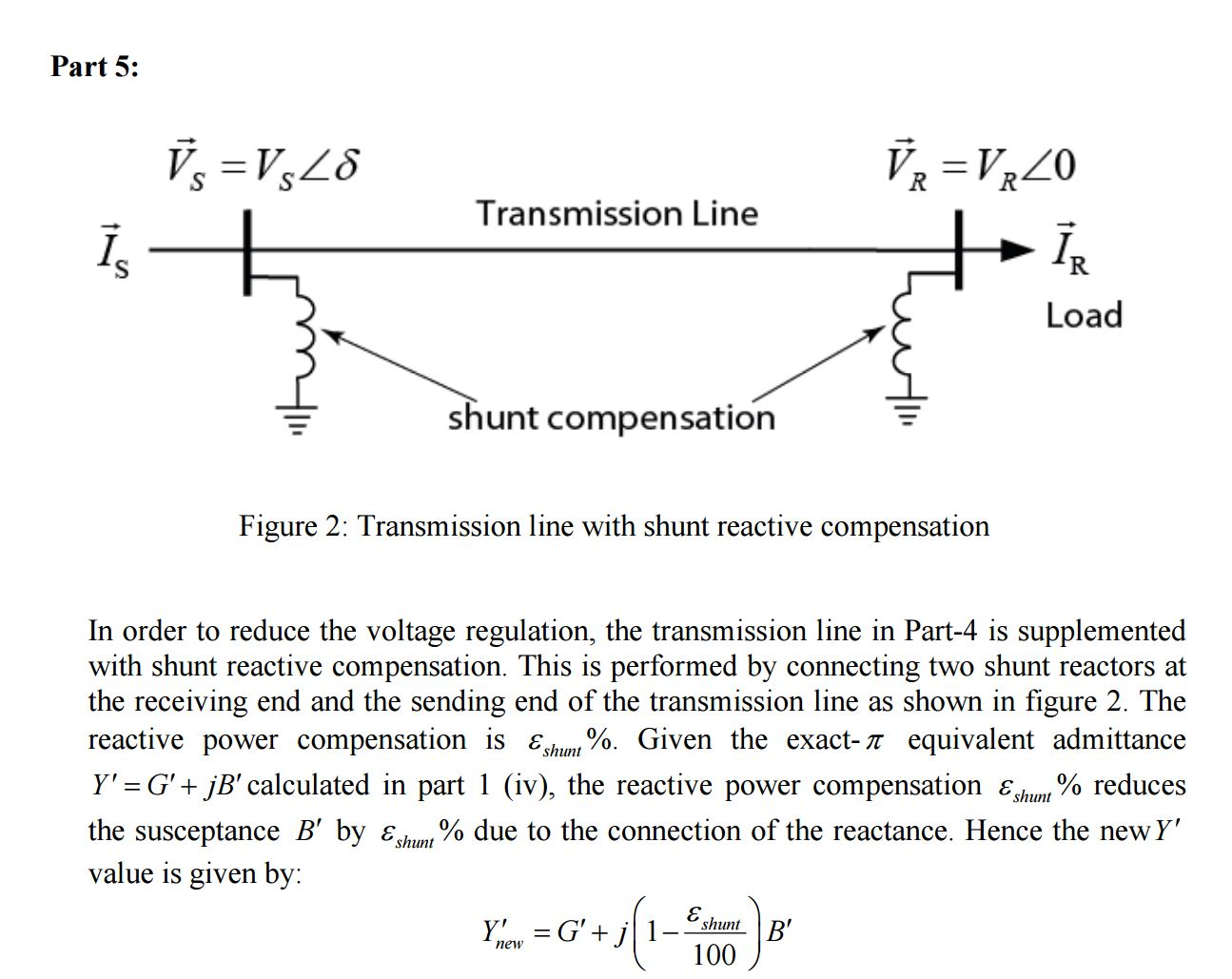 In order to reduced the voltage regulation, the