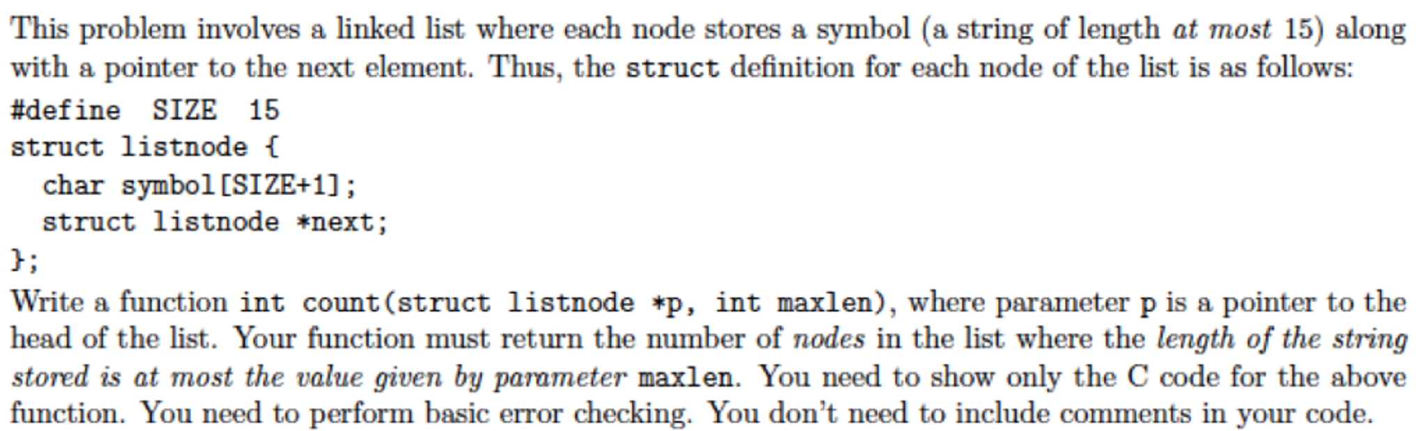 Solved This problem involves a linked list where each node | Chegg.com