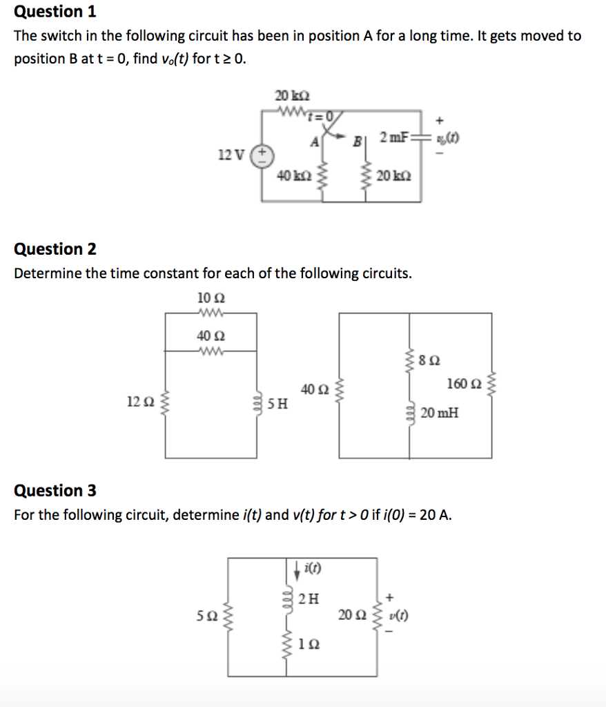 Solved Question 1 The switch in the following circuit has | Chegg.com