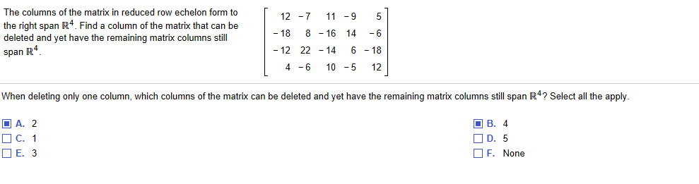 Solved The columns of the matrix in reduced row echelon form