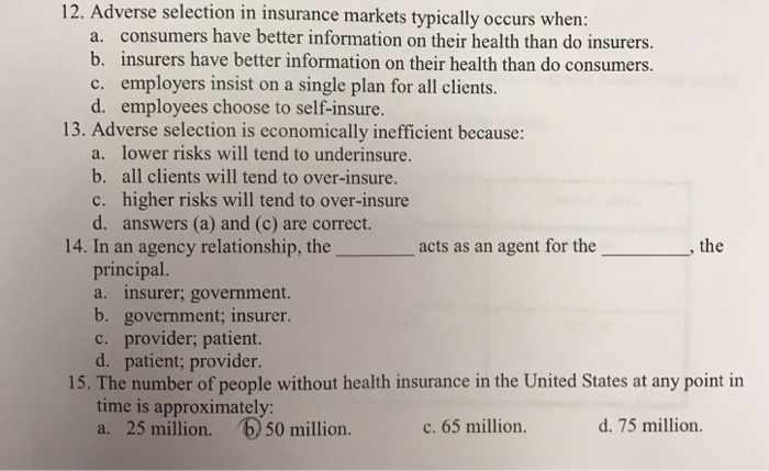 solved-adverse-selection-in-insurance-markets-typically-chegg