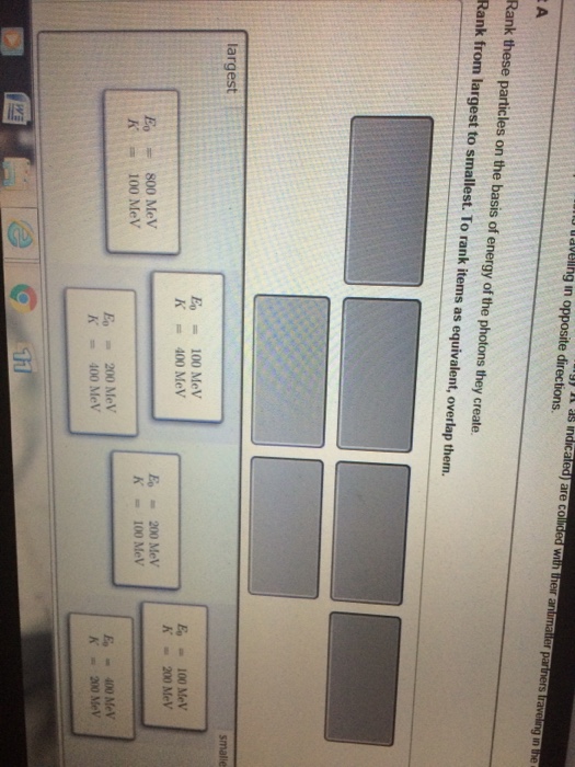 solved-rank-these-particles-on-the-basis-of-energy-of-the-chegg