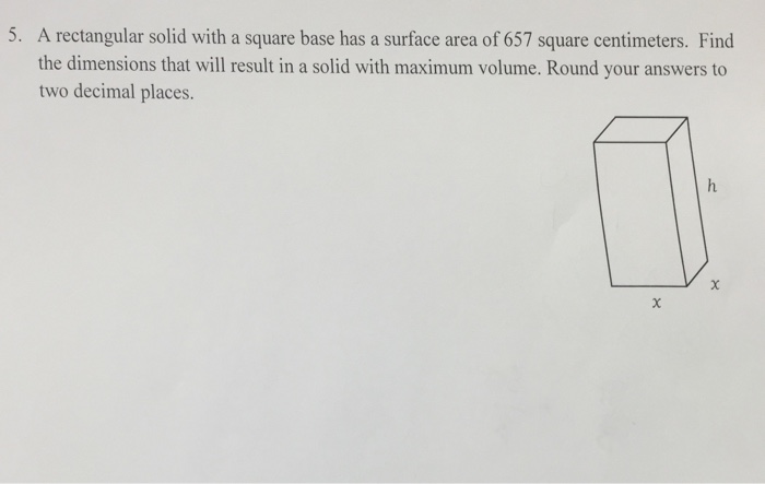 Solved A rectangular solid with a square base has a surface | Chegg.com