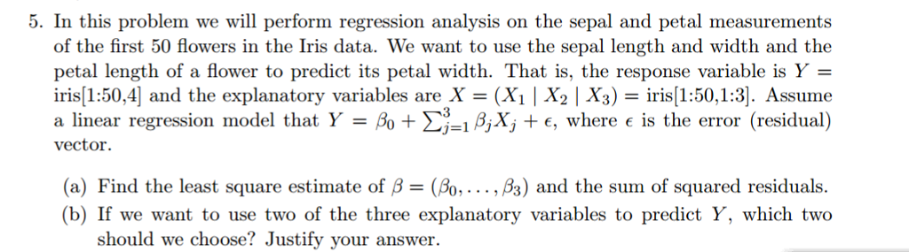 In this problem we will perform regression analysis | Chegg.com