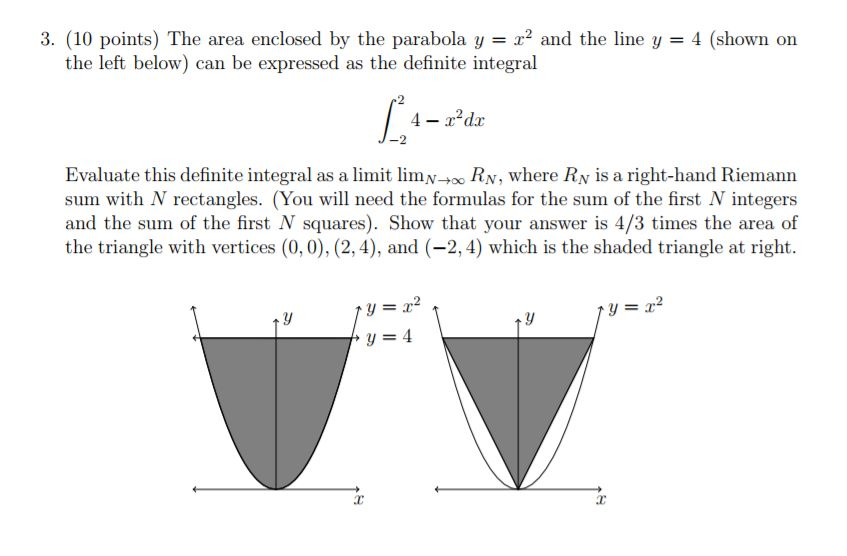 Solved 3. (10 points) The area enclosed by the parabola y -2 | Chegg.com