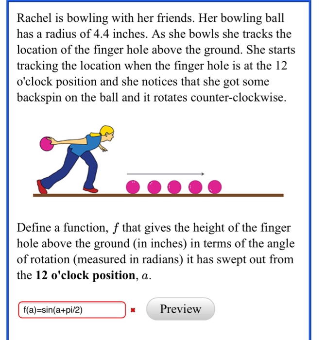 Solved Rachel is bowling with her friends. Her bowling ball