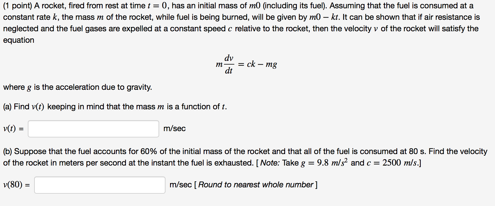 Solved A Rocket, Fired From Rest At Time T = 0, Has An | Chegg.com