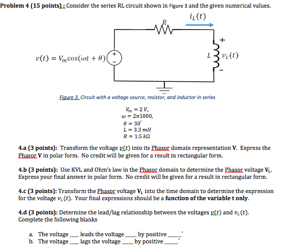 Solved Consider the series RL circuit shown in Figure 3 and | Chegg.com