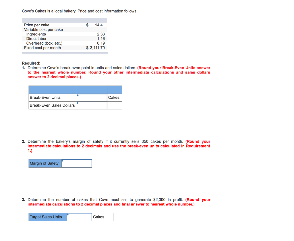 Solved Cove's Cakes is a local bakery. Price and cost