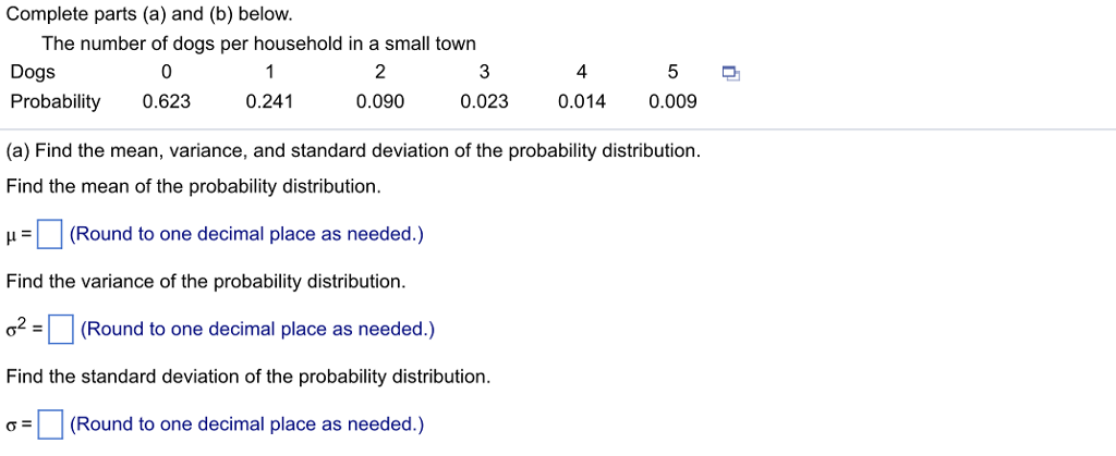 Solved Complete parts (a) and (b) below. The number of dogs | Chegg.com