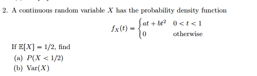 Solved 2. A continuous random variable X has the probability | Chegg.com