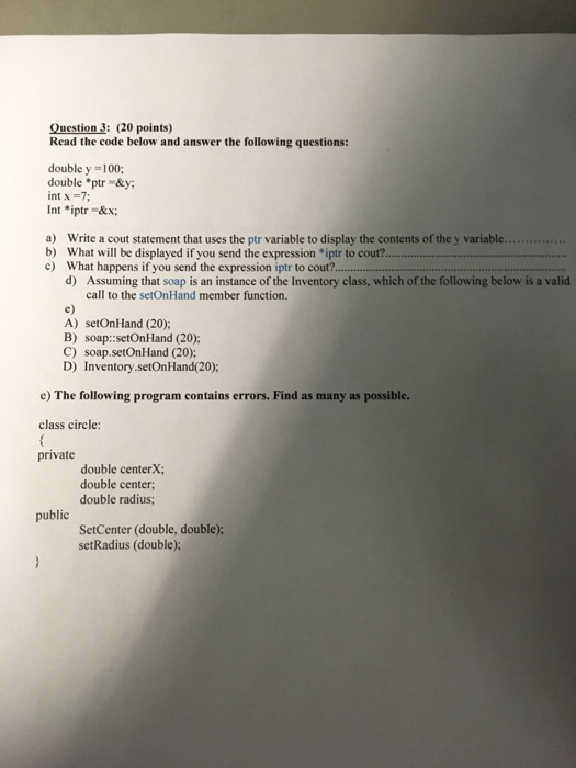 Solved Read the code below and answer the following | Chegg.com