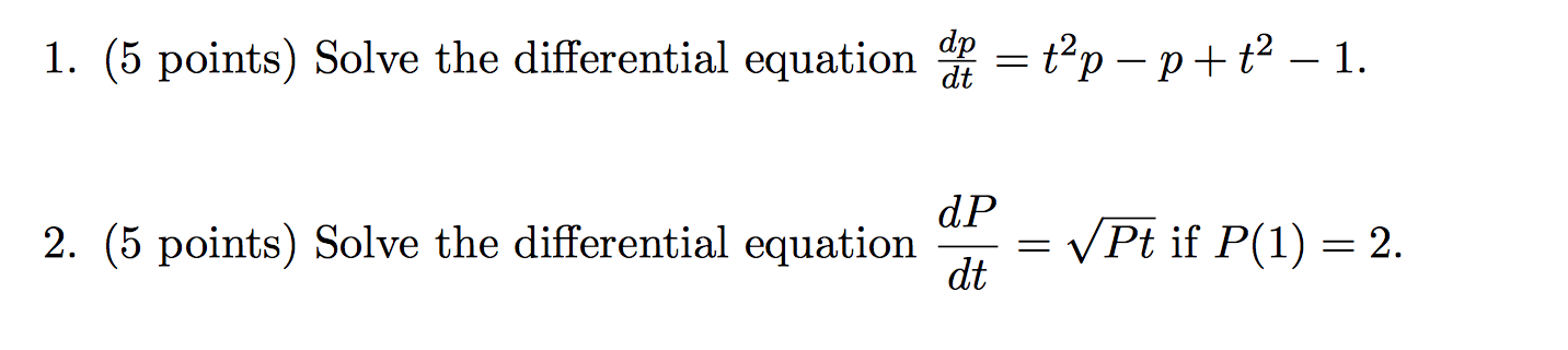 solved-solve-the-differential-equation-dp-dt-t-2p-p-chegg