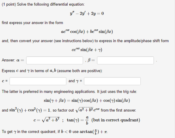 Solved Solve The Following Differential Equation Y 2y Chegg