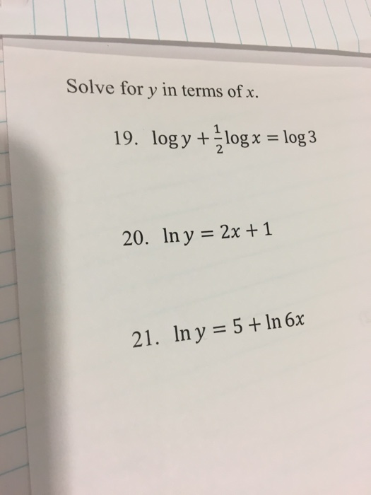 solved-solve-for-y-in-terms-of-x-log-y-1-2-log-x-log-3-chegg