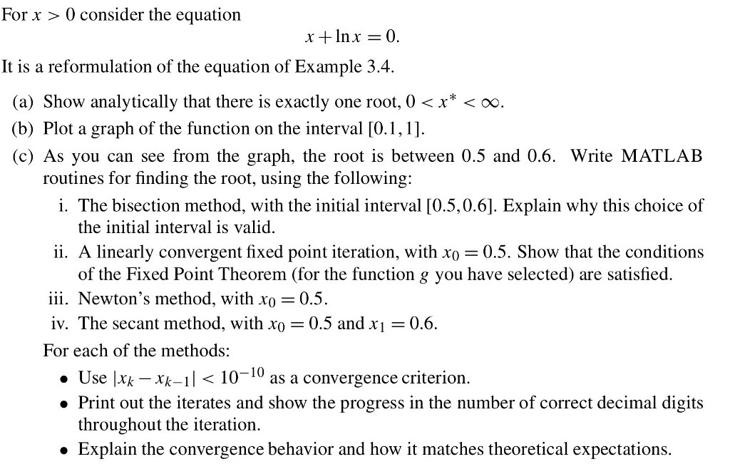 solved-for-x-0-consider-the-equation-x-lnx-0-it-is-chegg