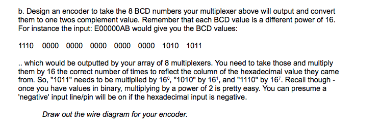 B. Design An Encoder To Take The 8 BCD Numbers Your | Chegg.com