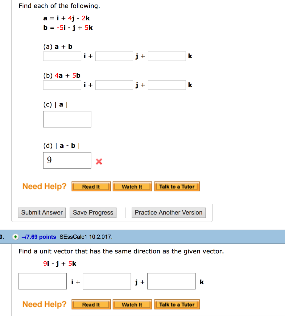 Solved Find Each Of The Following. A = I + 4j - 2k B = -5i | Chegg.com