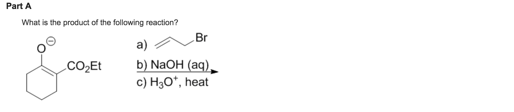 solved-part-a-what-is-the-product-of-the-following-reaction-chegg