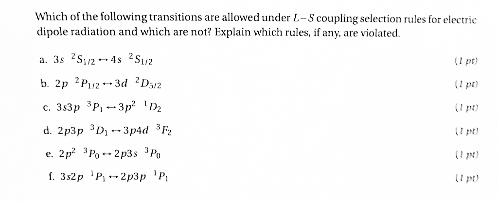 solved-which-of-the-following-transitions-are-allowed-under-chegg