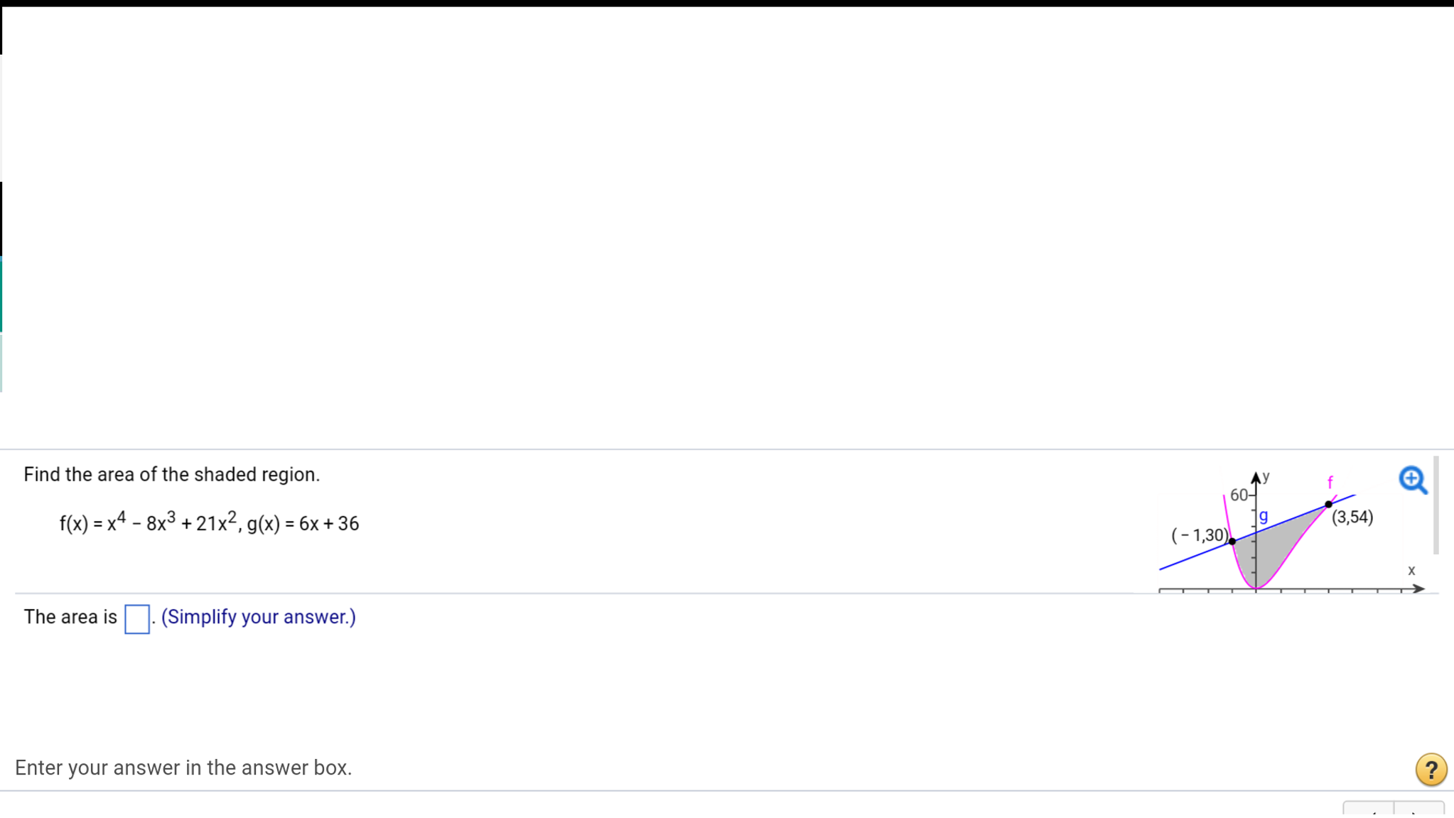 solved-find-the-area-of-the-shaded-region-f-x-x4-8x3-21x2-chegg