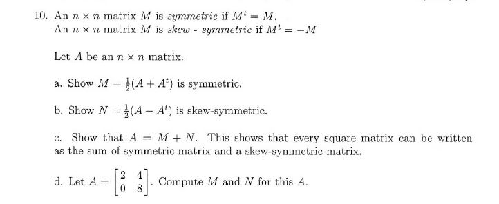 solved-an-n-times-n-matrix-m-is-symmetric-if-m-m-an-n-chegg