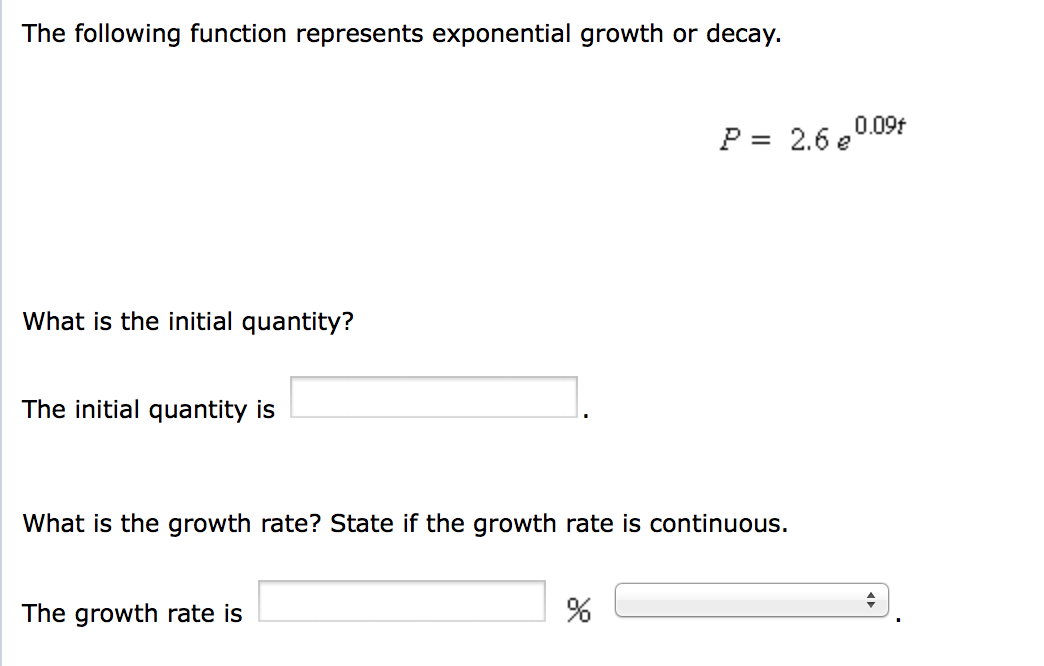 Solved The following function represents exponential growth | Chegg.com