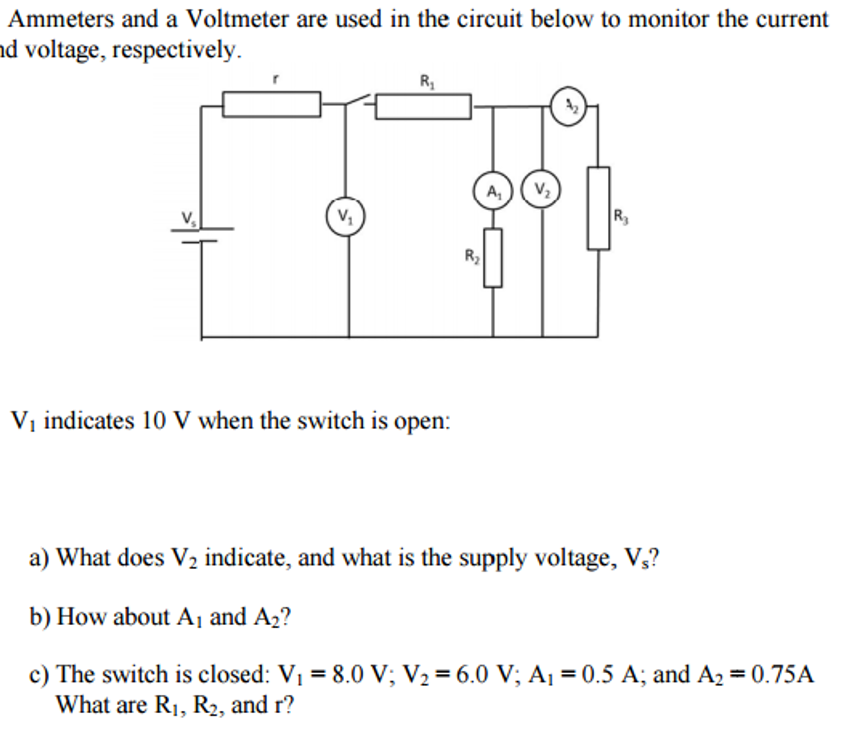 Solved Ammeters and a Voltmeter are used in the circuit