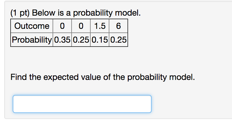 solved-below-is-a-probability-model-find-the-expected-chegg