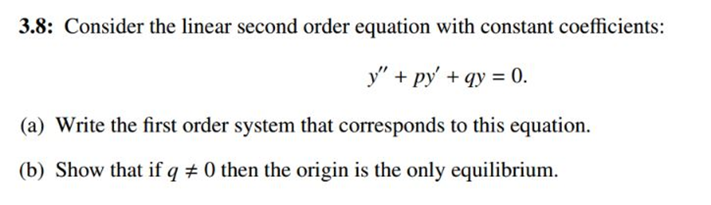 Solved Consider The Linear Second Order Equation With | Chegg.com