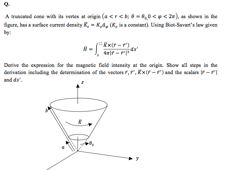 Solved A Truncated Cone With Its Vertex At Origin a