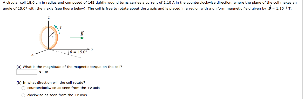 Solved A circular coil 18.0 cm in radius and composed of 145 | Chegg.com