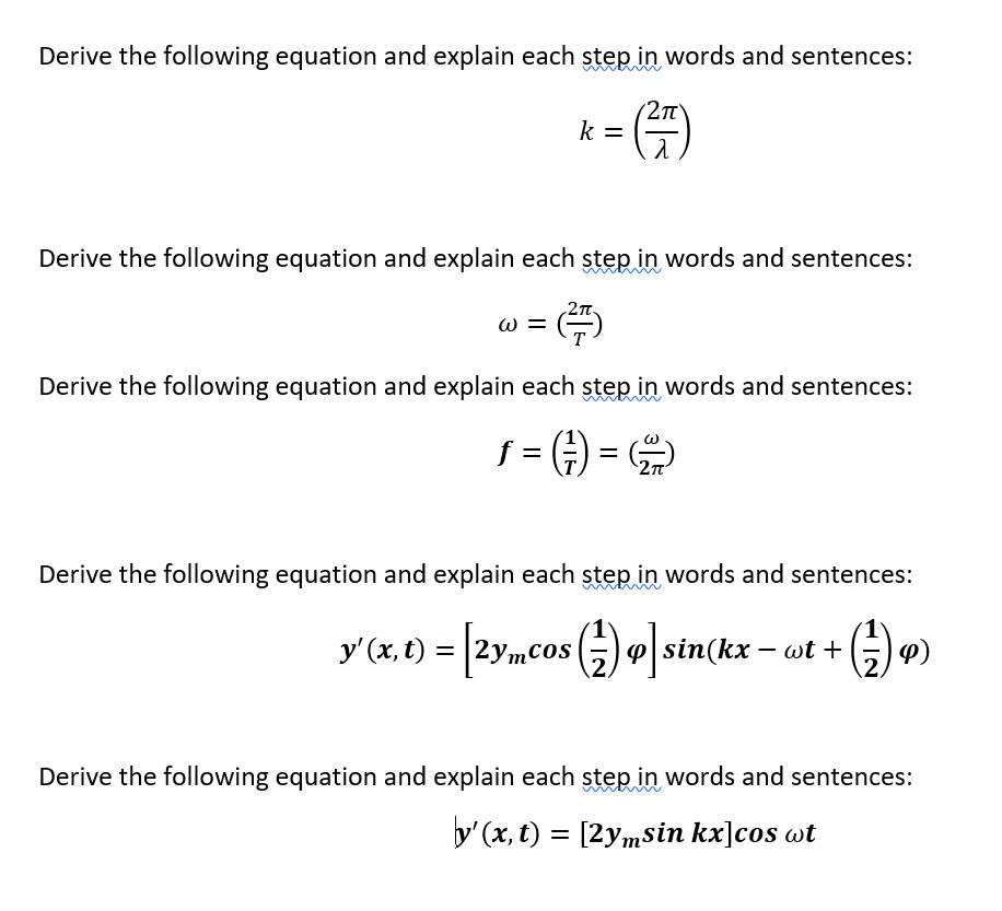 Solved Derive the following equation and explain each step Chegg